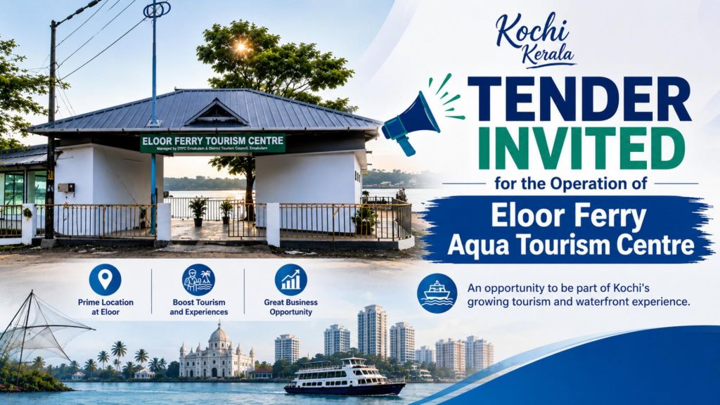 Tender Invited for the operation of the Eloor Ferry Aqua Tourism Centre